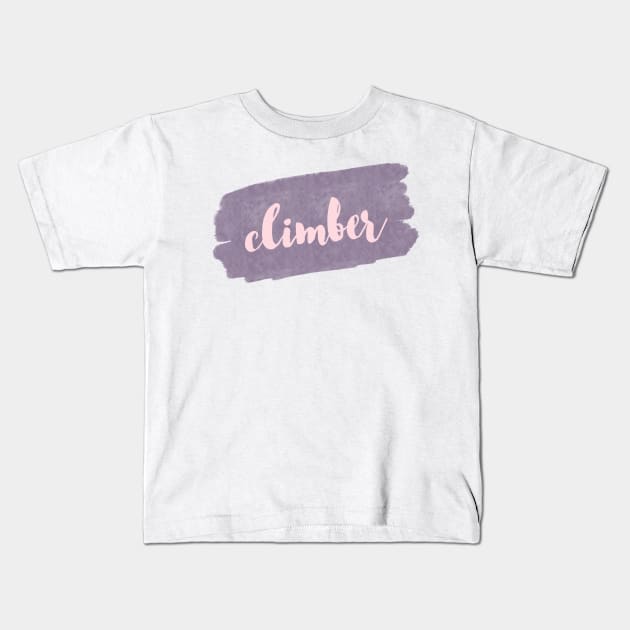 Climber Kids T-Shirt by Low Gravity Prints